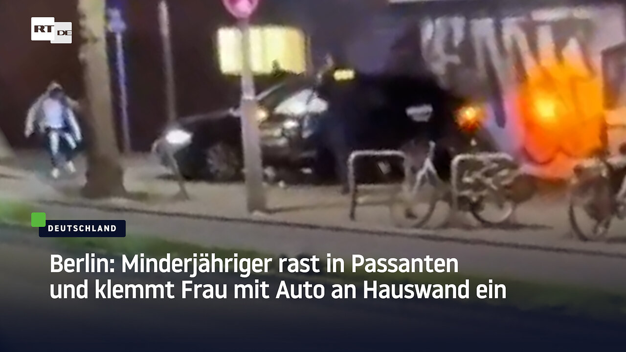 Berlin: Minderjähriger rast in Passanten und klemmt Frau mit Auto an Hauswand ein