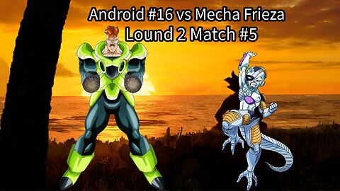 Lound 2 Match #5: Android #16 vs Mecha Frieza (Dragon Ball Raging Blast 2 Ultimate Tournament)