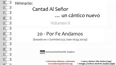 Himnario: Cantad al Señor...un cántico nuevo | Vol. 2 | 20 Por Fe Andamos (Instrumental)