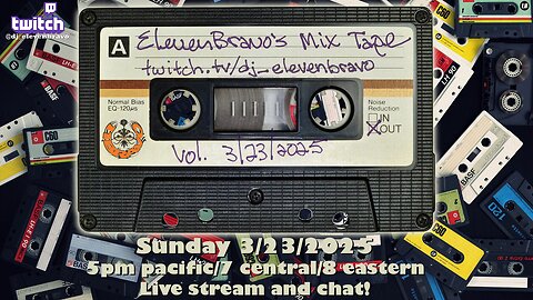 ElevenBravo's Sunday Mix Tape and Live Chat! 03/23/2025