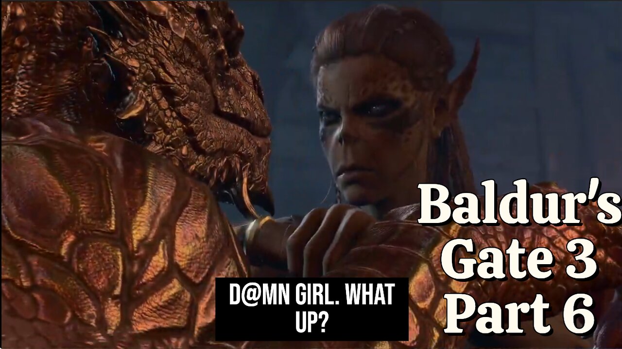 Baldur's Gate 3 Part 6