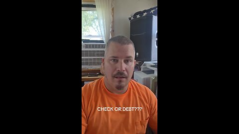 CHECK OR DEBT???