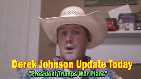 Derek Johnson & Michael Jaco Update Today July 4: "President Trumps War Plans"