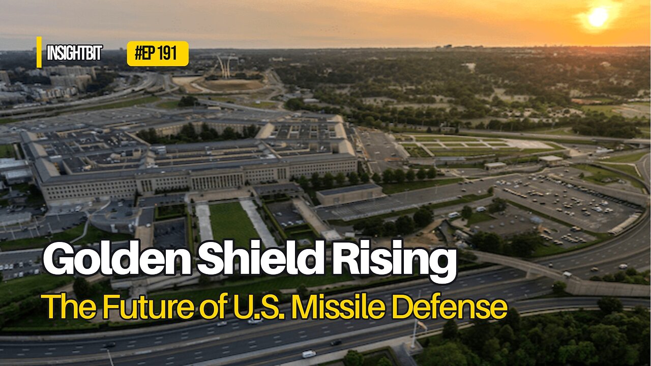Golden Shield Rising: The Future of U.S. Missile Defense