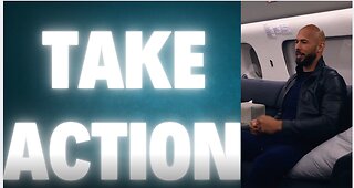 "Take action or remain a loser for eternity!" ANDREW TATE
