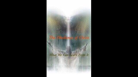The Obedience of Christ