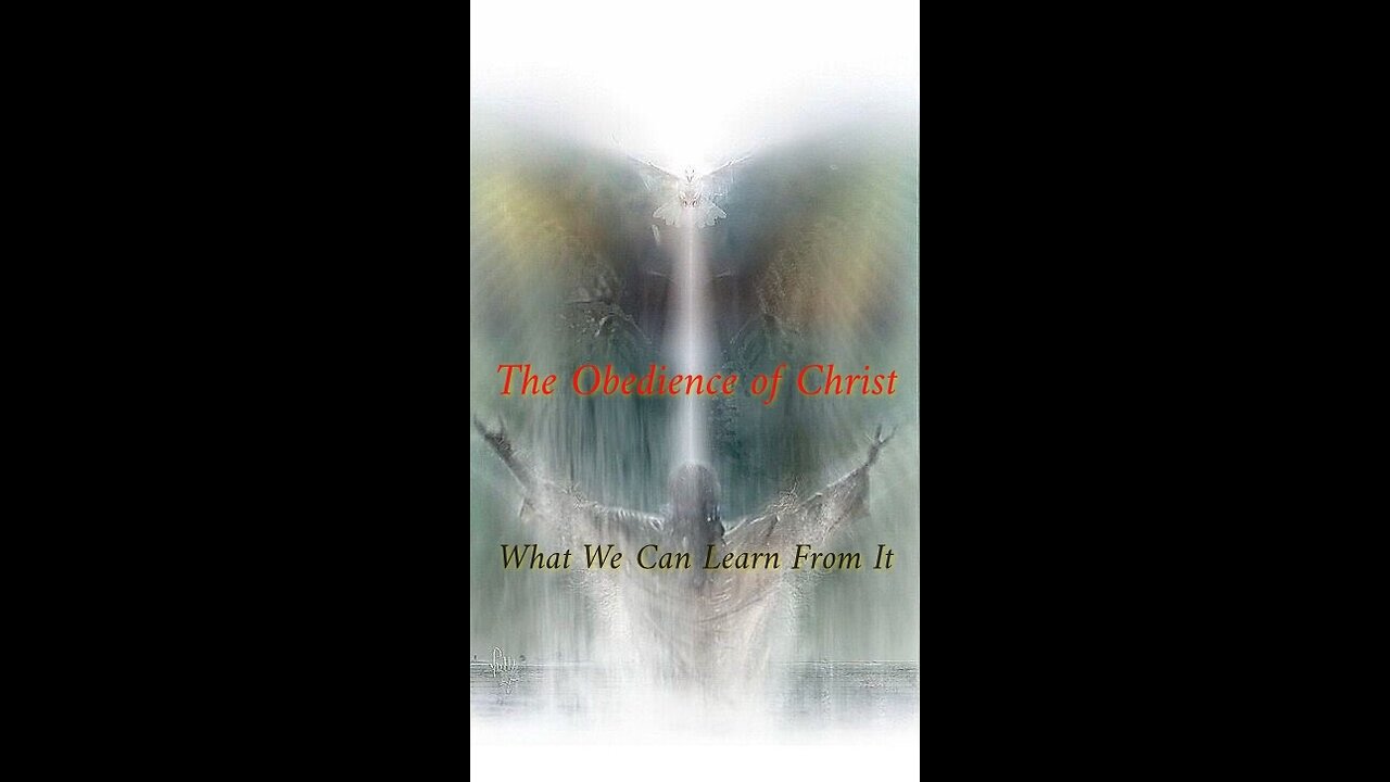 The Obedience of Christ