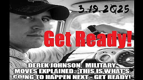 Derek Johnson Military Moves Explained 3.19.25 - Big Things Must be Brewing