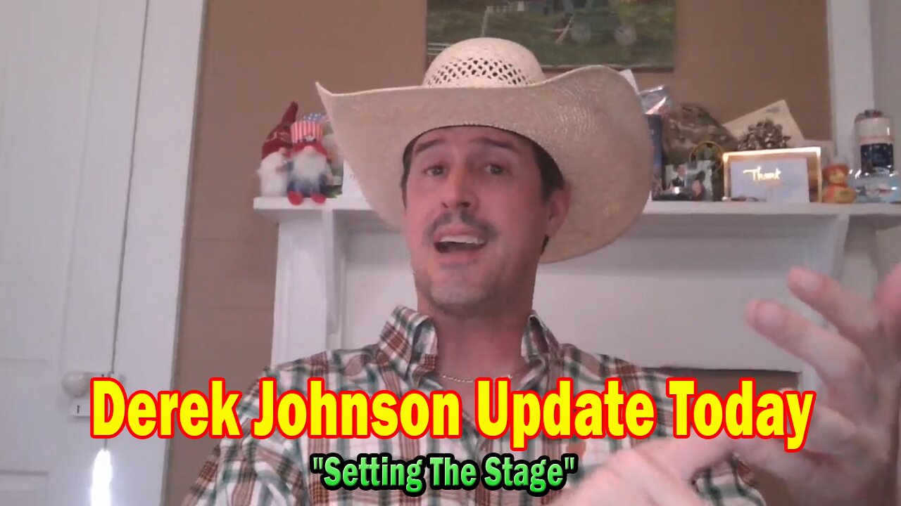 Derek Johnson Update Today Aug 18: "Setting The Stage"