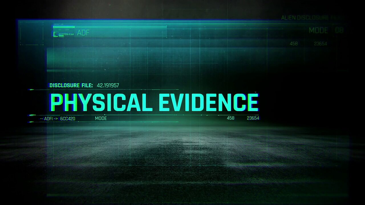 Alien Disclosure Files (2024) S01E11 - Physical Evidence