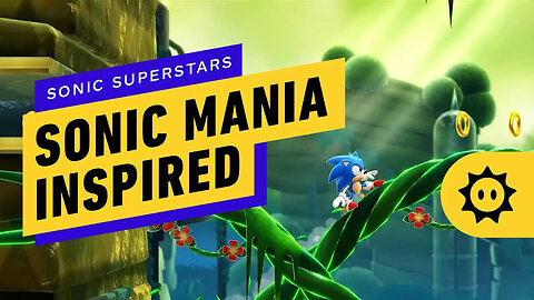 How Sonic Superstars Aims to Be a Modern Sonic Mania _ Summer of Gaming 2023