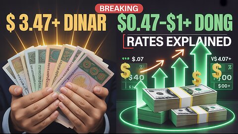 Iraqi Dinar $3.47+ Vietnamese Dong $0.47–$1+ Rates Explained 💥 IQD News