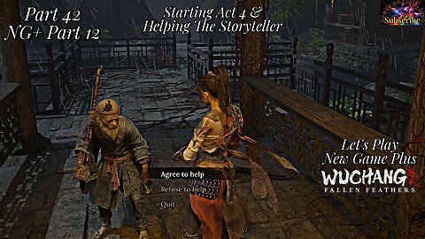 Let's Play WUCHANG: Fallen Feathers | NG+ Part 12 Act 4 Begins!