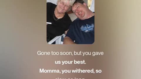 Momma Gone Too Soon