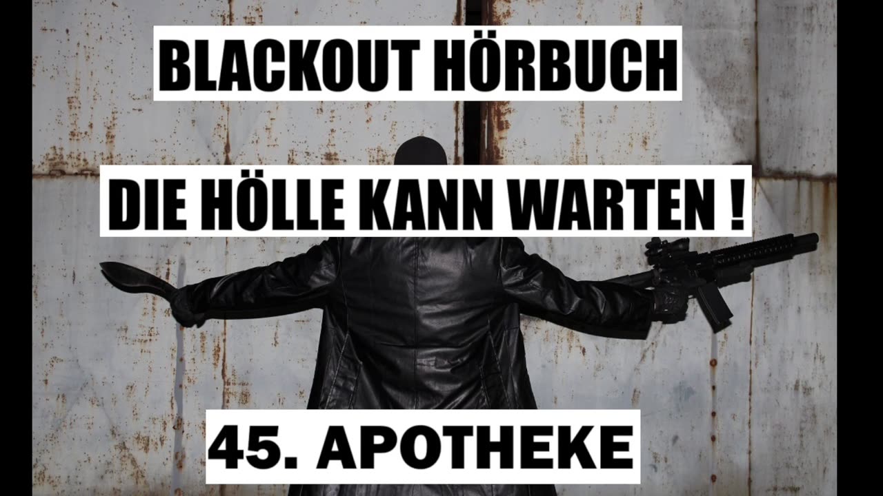 BLACKOUT HÖRBUCH 045 APOTHEKE