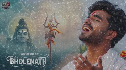 Bholenath 🙏 हर हर महादेव शिव शंकर🙏 New Hindi Sawan Song VRV Ke Dil Se Bholenath song