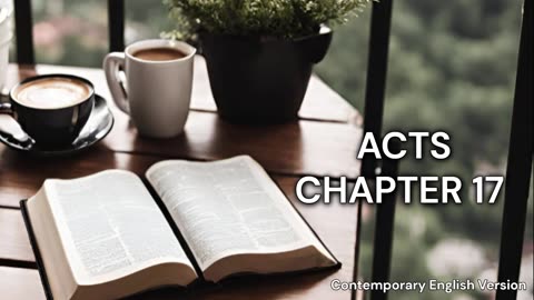 The Book of Acts Chapter 17 | CEV | Faith | Audiobook | Daily Bible Reading