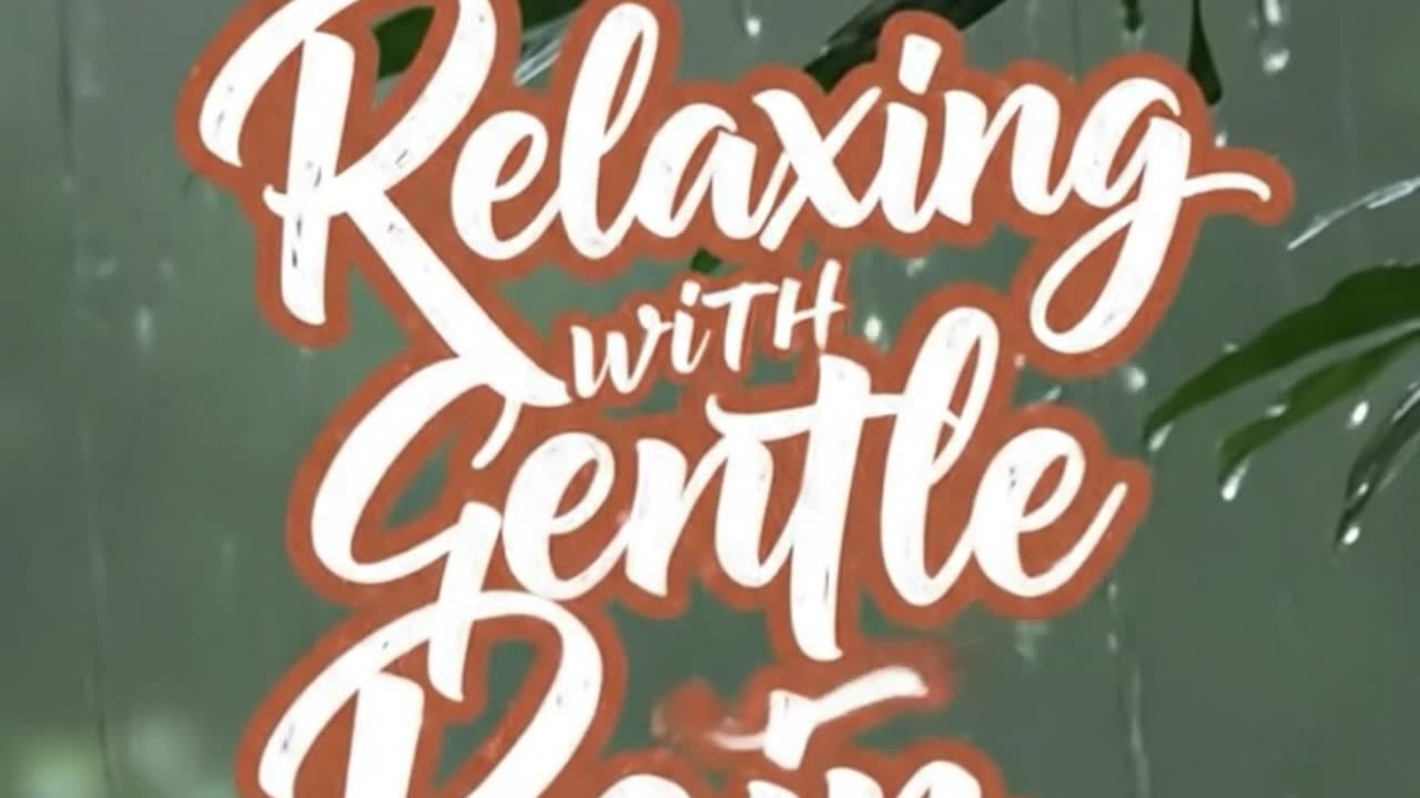 Soothing Gentle Rain for Sleep & Relax🌧️
