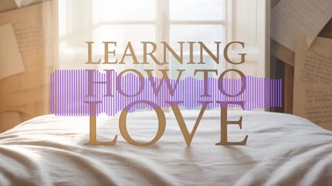 Learning How to Love – Emotional Ballad of Healing and Trust