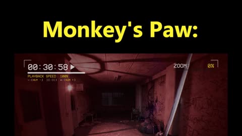 Never ask the monkey's paw to fulfill your fantasies