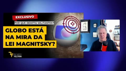 GLOBOLIXO FICOU COM MEDO DA LEI MAGNITSKY⚰️