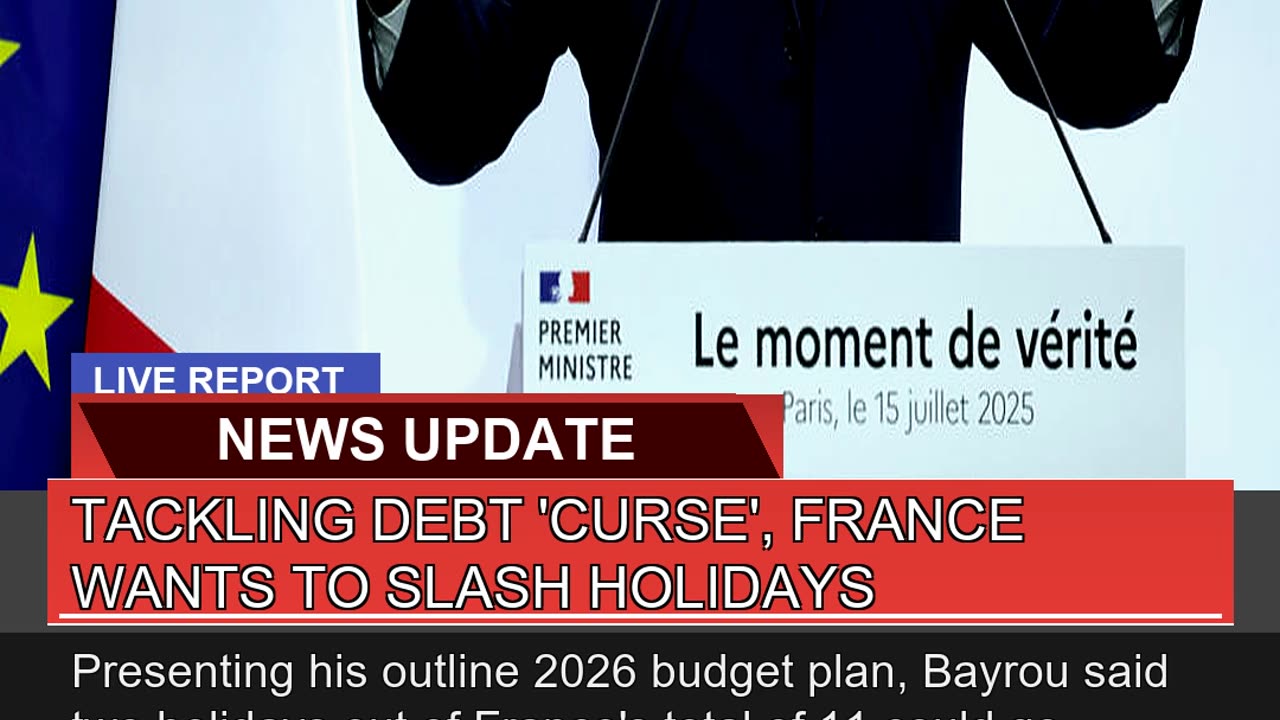 Tackling Debt Curse France Wants to Slash Holid
