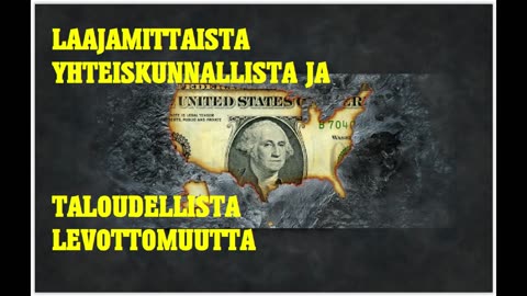 Laajamittaista yhteiskunnallista ja taloudellista levottomuutta