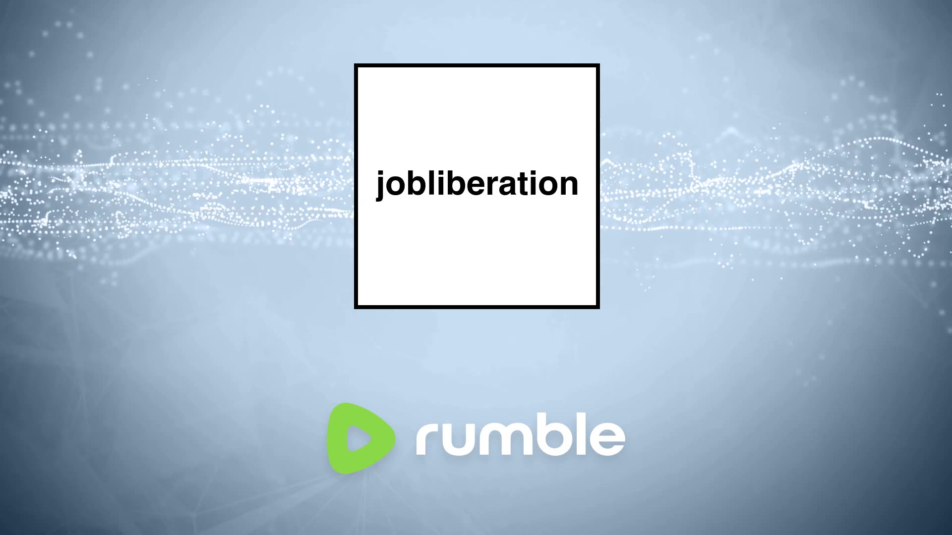 Job Liberation