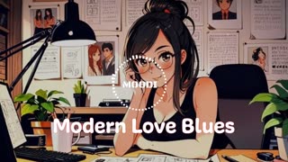 Modern love blues song