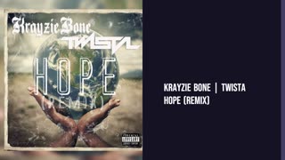Krayzie Bone | Twista - Hope (Remix)