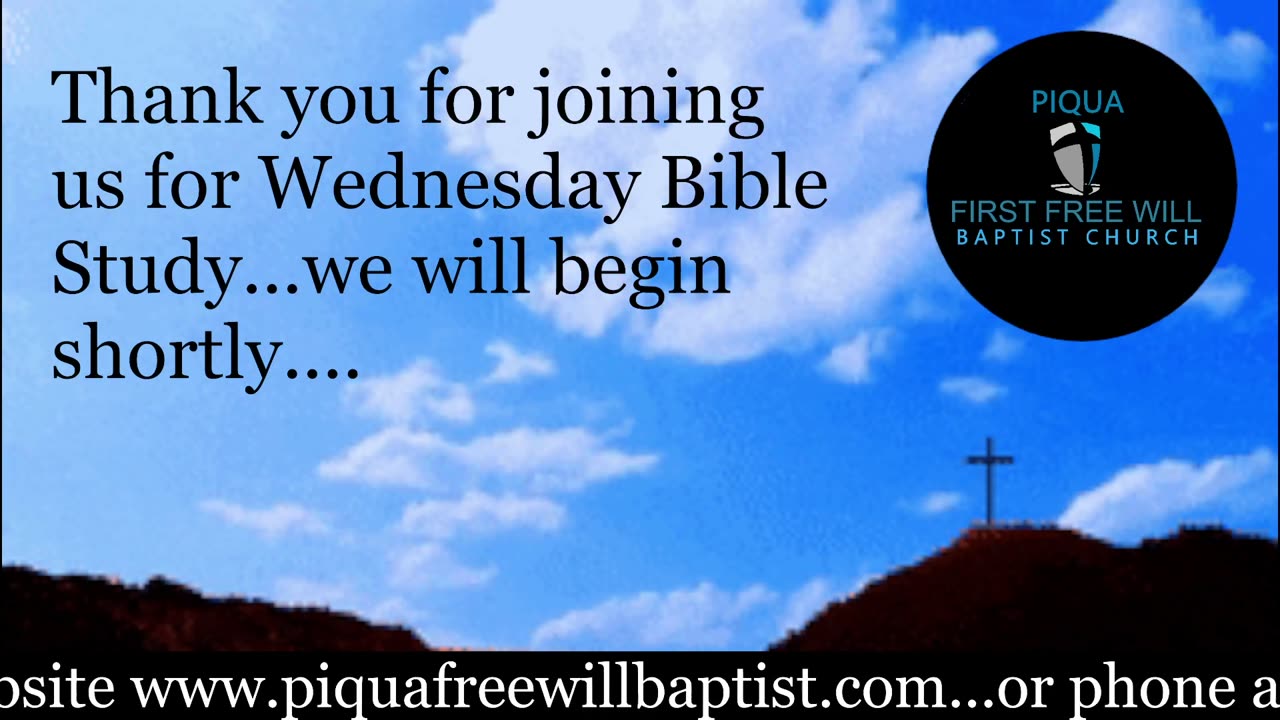 Wednesday Night Bible Study for June 4, 2025.