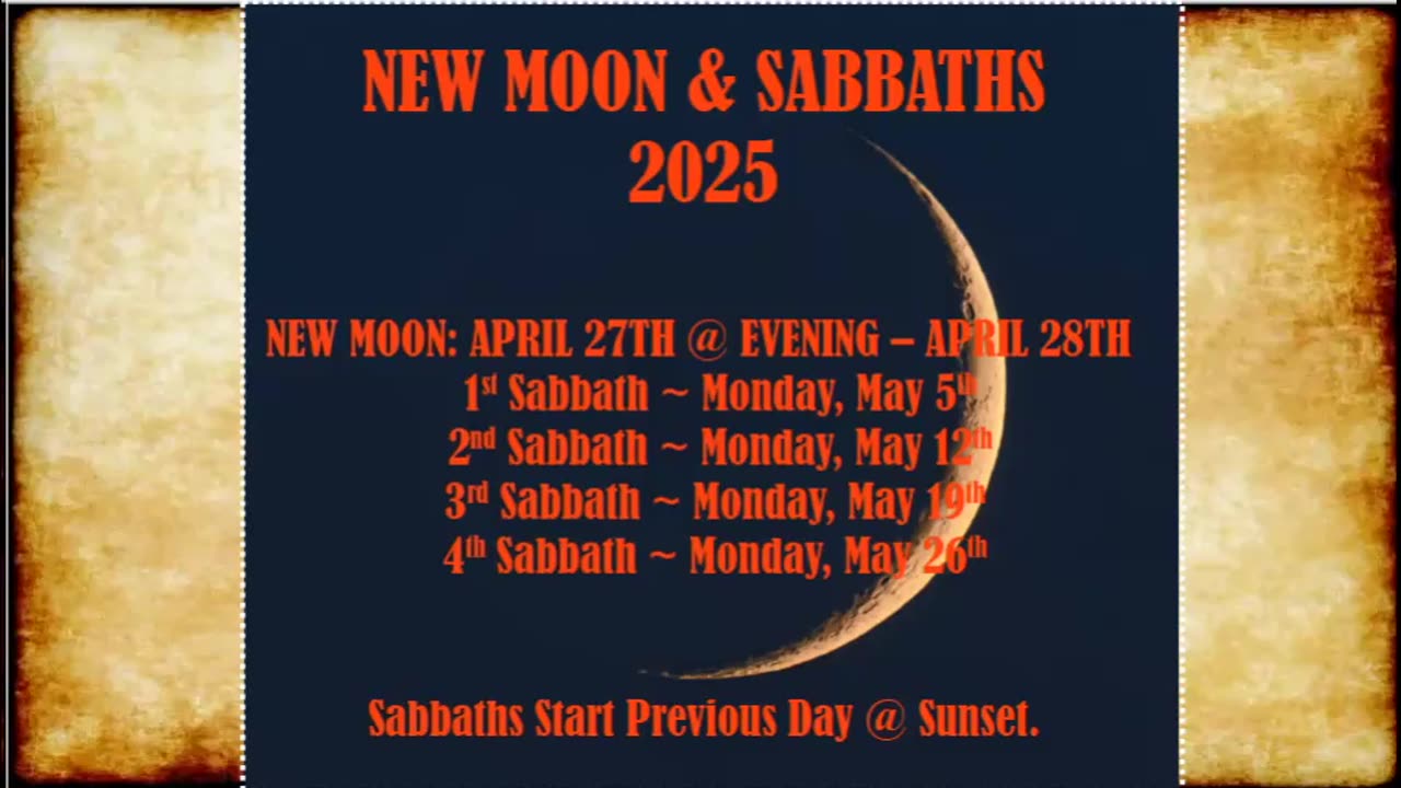 NEW MOON & SABBATHS MAY 2025