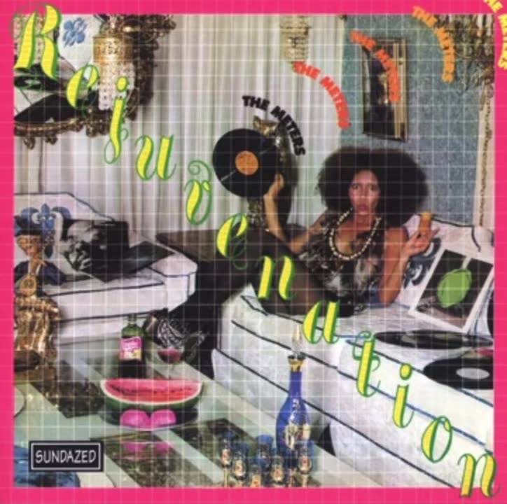 The Meters - Rejuvenation People Say 1974.