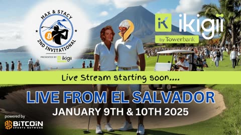 Max & Stacy Invitational Day 2 - LIVE from El Salvador