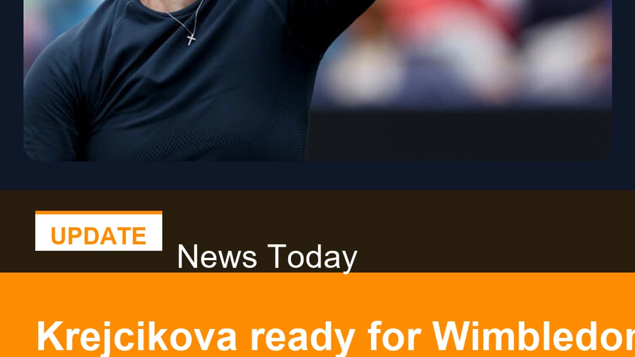 Krejcikova ready for Wimbledon title defence after injury scare