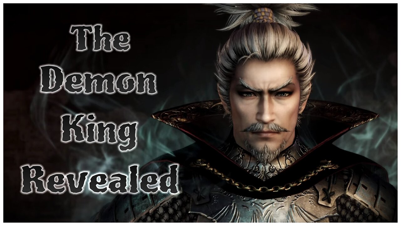 Nioh | The Demon King Revealed