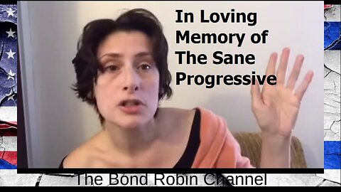 In Memory of Deborah Rose Lusignan (The Sane Progressive)