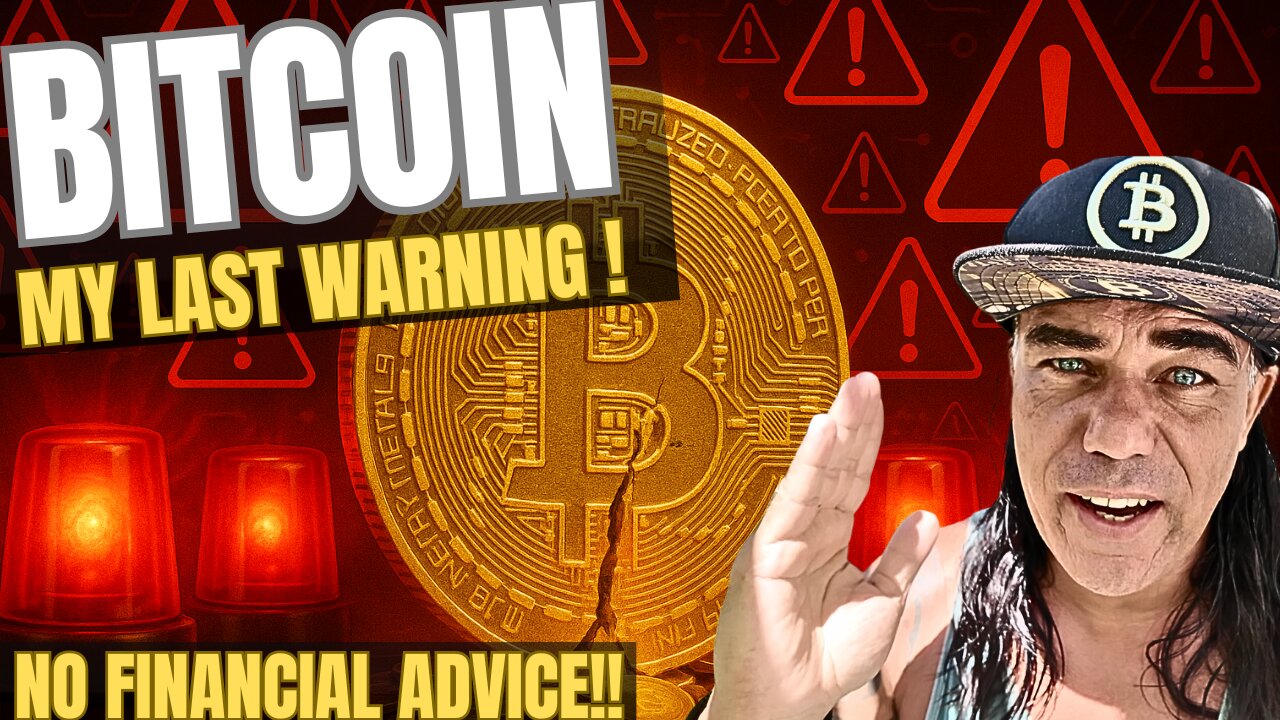 BITCOIN, MY LAST WARNING!!!