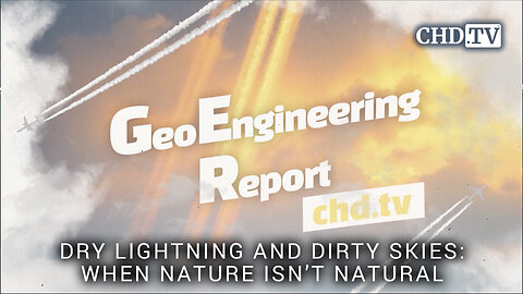 Dry Lightning and Dirty Skies: When Nature Isn’t Natural