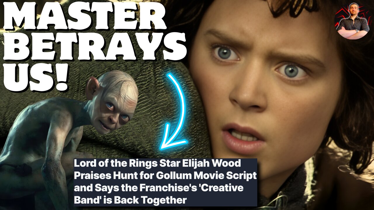Lord of the Rings Star Elijah Wood Has Read the Script for the Hunt For Gollum and I'm Worried