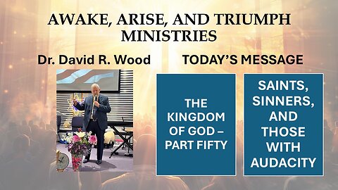 THE KINGDOM OF GOD - PART FIFTY