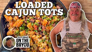 Loaded Cajun Tots with Bruce Mitchell