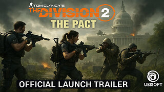 The Division 2 The Pact Official Launch Trailer