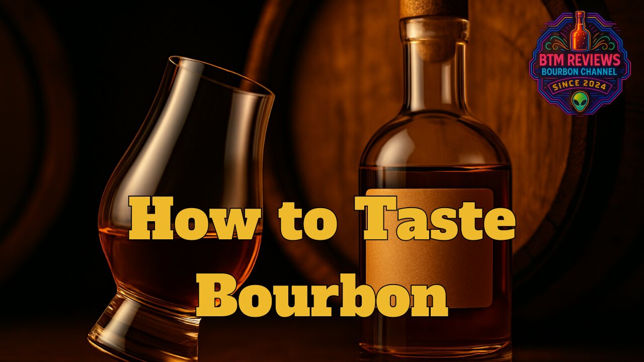 How to Taste Bourbon Like a Pro Learn Your Bourbon