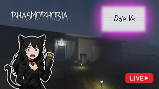 Back to the Beginning: Déjà Vu Challenge on Tanglewood | Phasmophobia