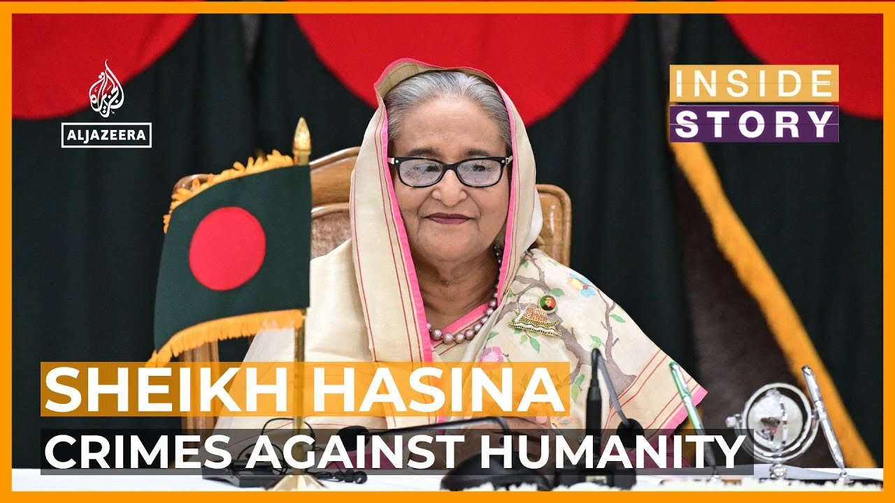 Will Sheikh Hasina face justice in Bangladesh_ _ Inside Story