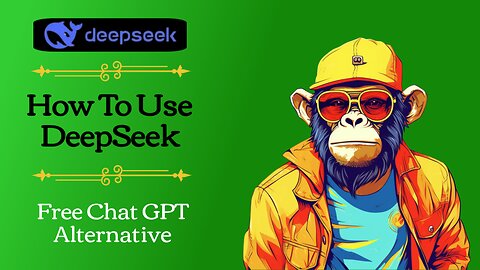 How To Use DeepSeek - Free Chat GPT Alternative (Step-By-Step Tutorial)