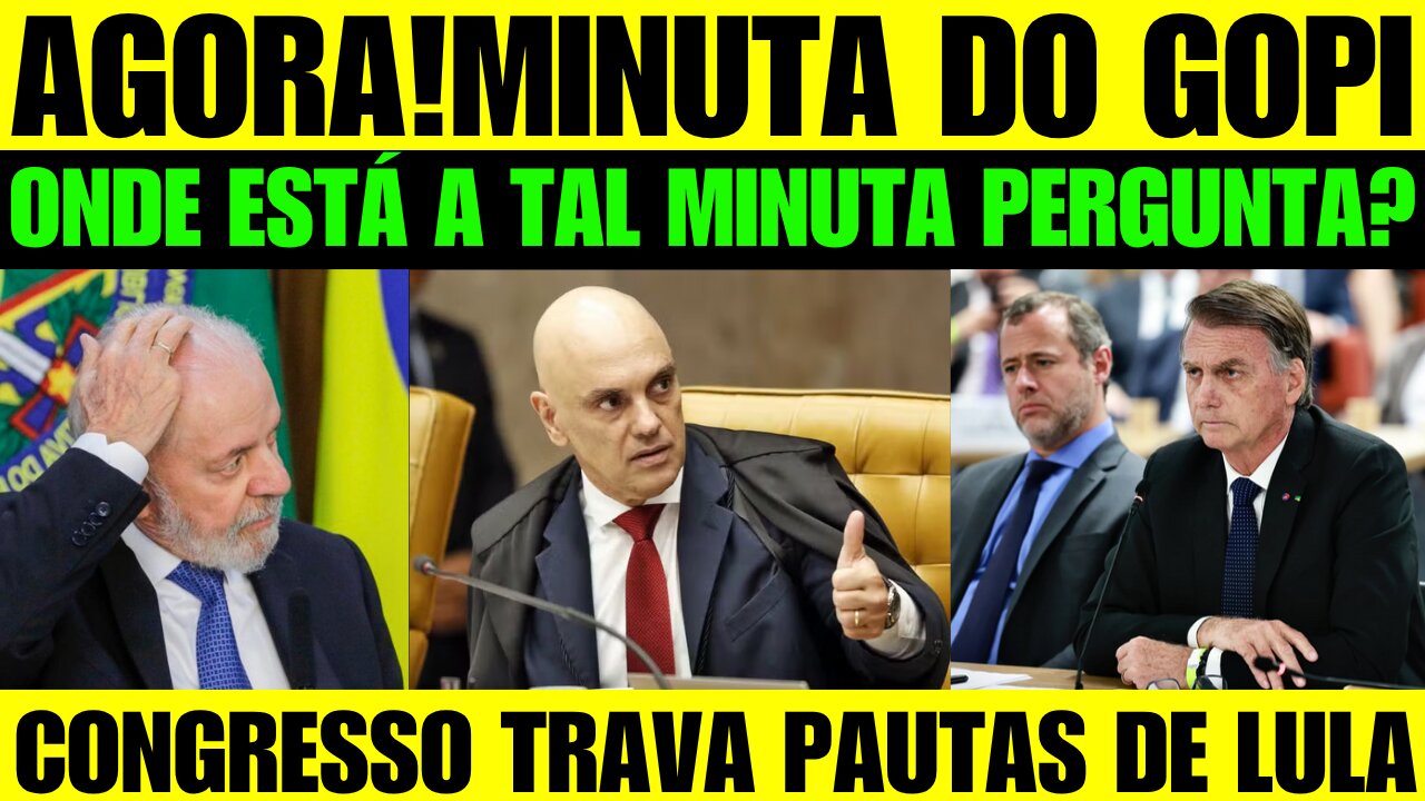 🔥🚨 BOMBA! B0LS0NAR0 PEDE PARA M0RAES MOSTRAR MINUTA ENTÃO! CONGRESSO TRAVA PAUTAS DE LULA!