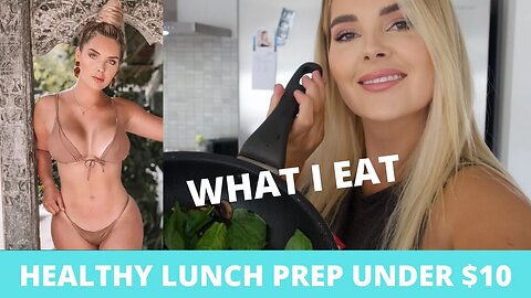 What I eat to stay in shape! Cheap meal prep under $10
