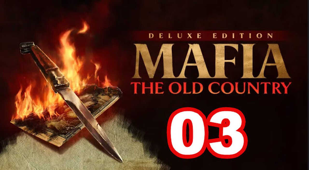 Mafia: The Old Country - Part 03 - Collections & A Gun Fight